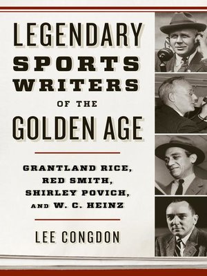 cover image of Legendary Sports Writers of the Golden Age